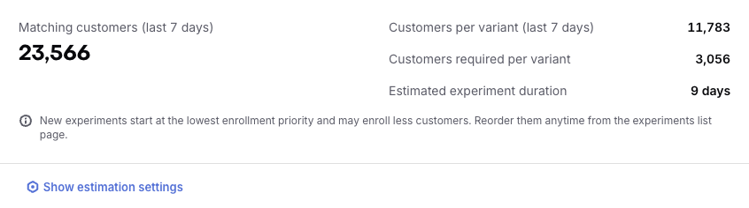 Matching customers, customers per variant, customers required per variant, and estimated experiment duration