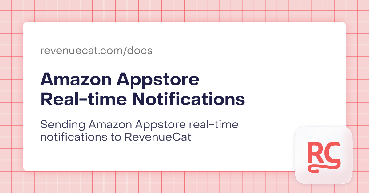 Amazon Appstore Real-time Notifications | In-App Subscriptions Made ...
