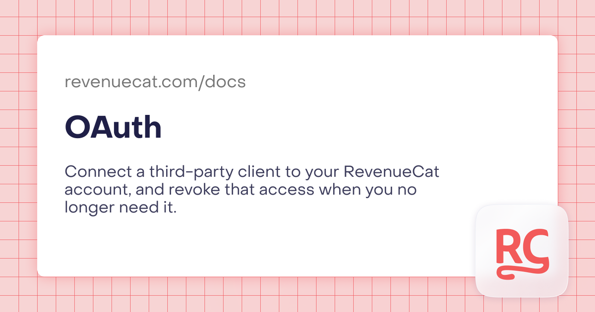 OAuth 2.0 Authorization | In-App Subscriptions Made Easy – RevenueCat