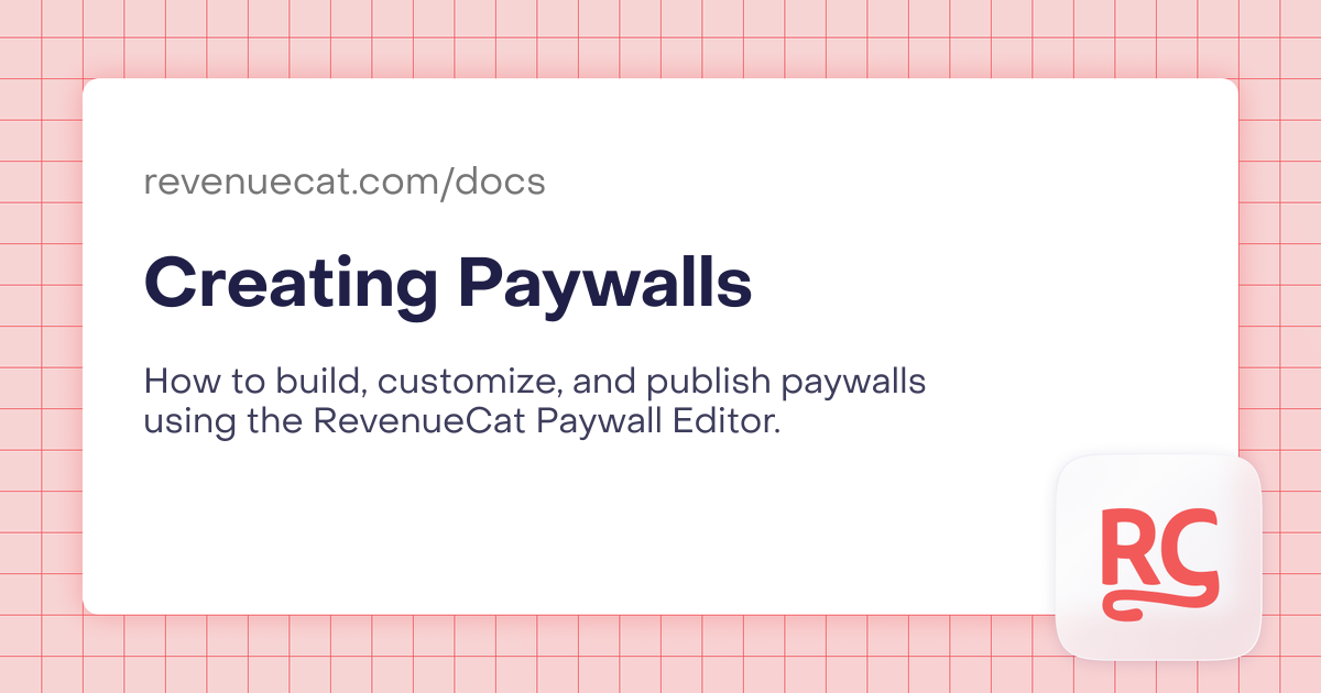 Paywall Key Creating Paywalls | In-App Subscriptions Made Easy – RevenueCat