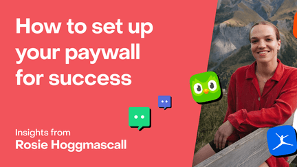 What the best subscription apps get right about paywalls