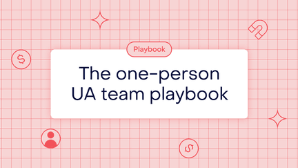 How to build a UA system when you’re a one-person team