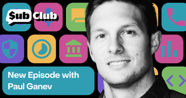 Paul Ganev of Surfline joins the Sub Club podcast to discuss why you need SAM and not TAM, and how to make freemium work.