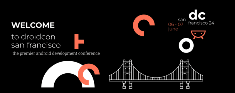 Droidcon San Francisco 2024