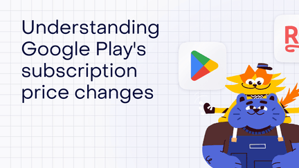 Google Play のサブスクリプション価格変更を理解する：完全ガイド