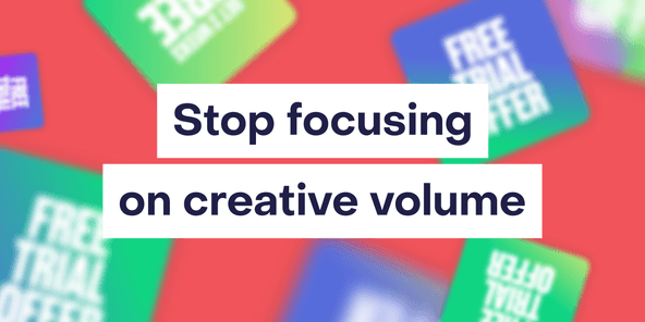 The creative volume trap in Meta ads